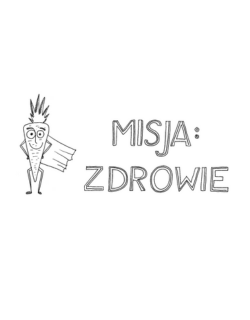 Gra edukacyjna "Misja: Zdrowie"