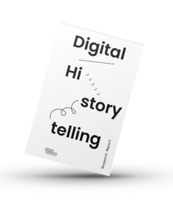 Digital HI-storytelling. Research report