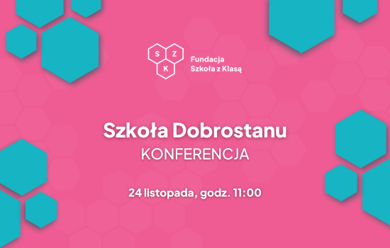 Konferencja Szkoły Dobrostanu